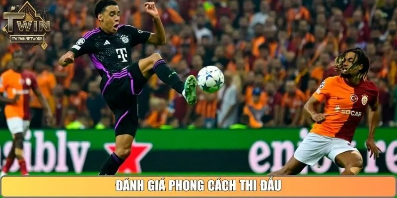 Đánh giá phong cách thi đấu