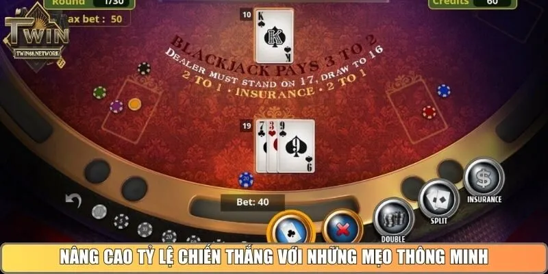 Nâng cao tỷ lệ chiến thắng với những mẹo thông minh
